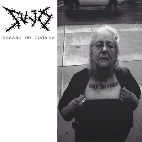 Sujo : Sessão de Foda​-​se